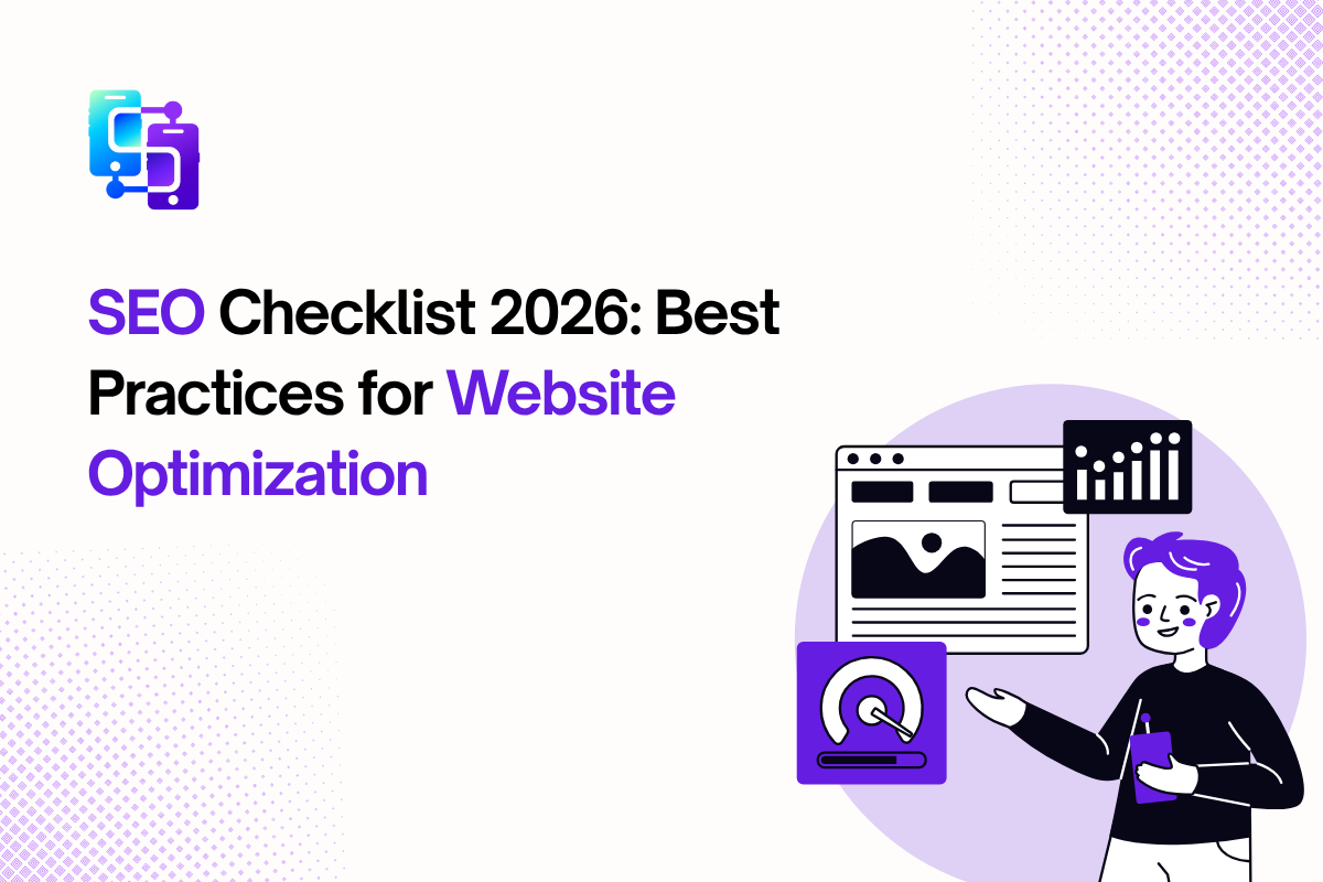 SEO Checklist 2026: Best Practices for Website Optimization